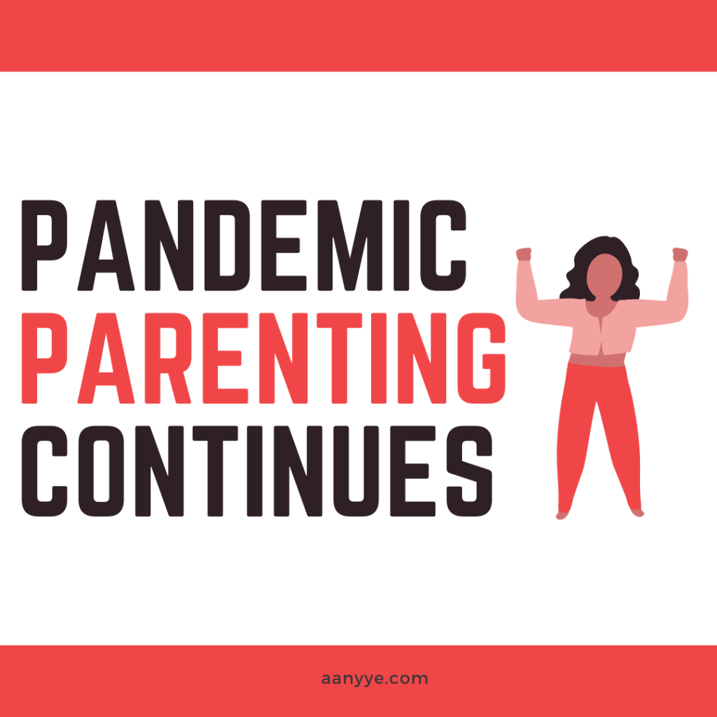 pandemic parenting continues graphic